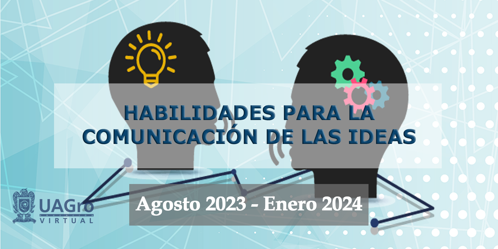 Habilidades para la comunicación de las ideas